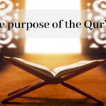 The purpose of the Qur'an